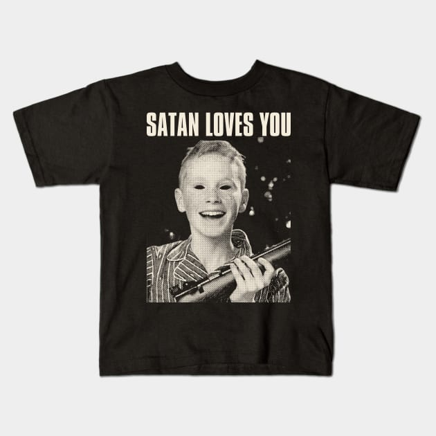satan loves you Kids T-Shirt by psninetynine